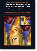 The School Choral Program: Student Motivation DVD The School Choral Program: Student Motivation DVD