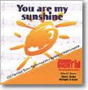 Recording : You Are My Sunshine Recording : You Are My Sunshine