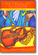 Music Education : Am I Musical? Music Education : Am I Musical?