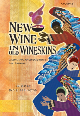 New Wine in Old Wineskins - Volume 1, Spiral edition New Wine in Old Wineskins - Volume 1, Spiral edition