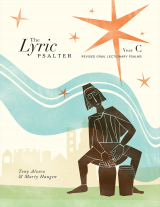 The Lyric Psalter, Year C - Instrument edition The Lyric Psalter, Year C - Instrument edition