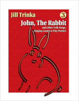 John, the Rabbit - Volume 3, Book and CD edition John, the Rabbit - Volume 3, Book and CD edition