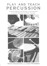 Play and Teach Percussion Play and Teach Percussion