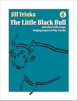 The Little Black Bull - Volume 4, Book and CD edition The Little Black Bull - Volume 4, Book and CD edition